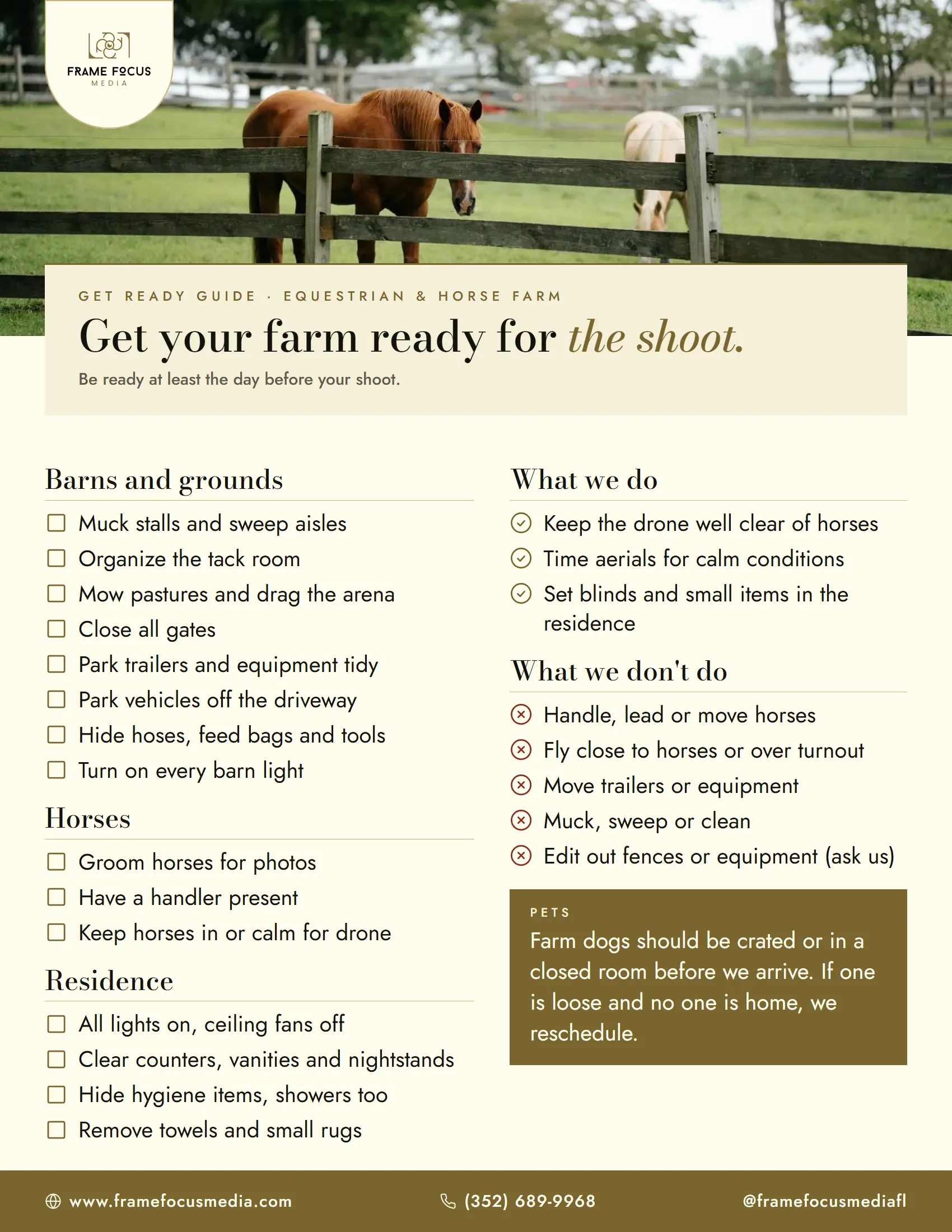 Get-ready checklist for a FrameFocus Media horse farm shoot: barns and grounds, horses and residence steps, what we do and what we don't, and the pet rule